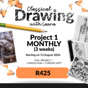 Classical Drawing with Laura - Project 1: Monthly (3 weeks)